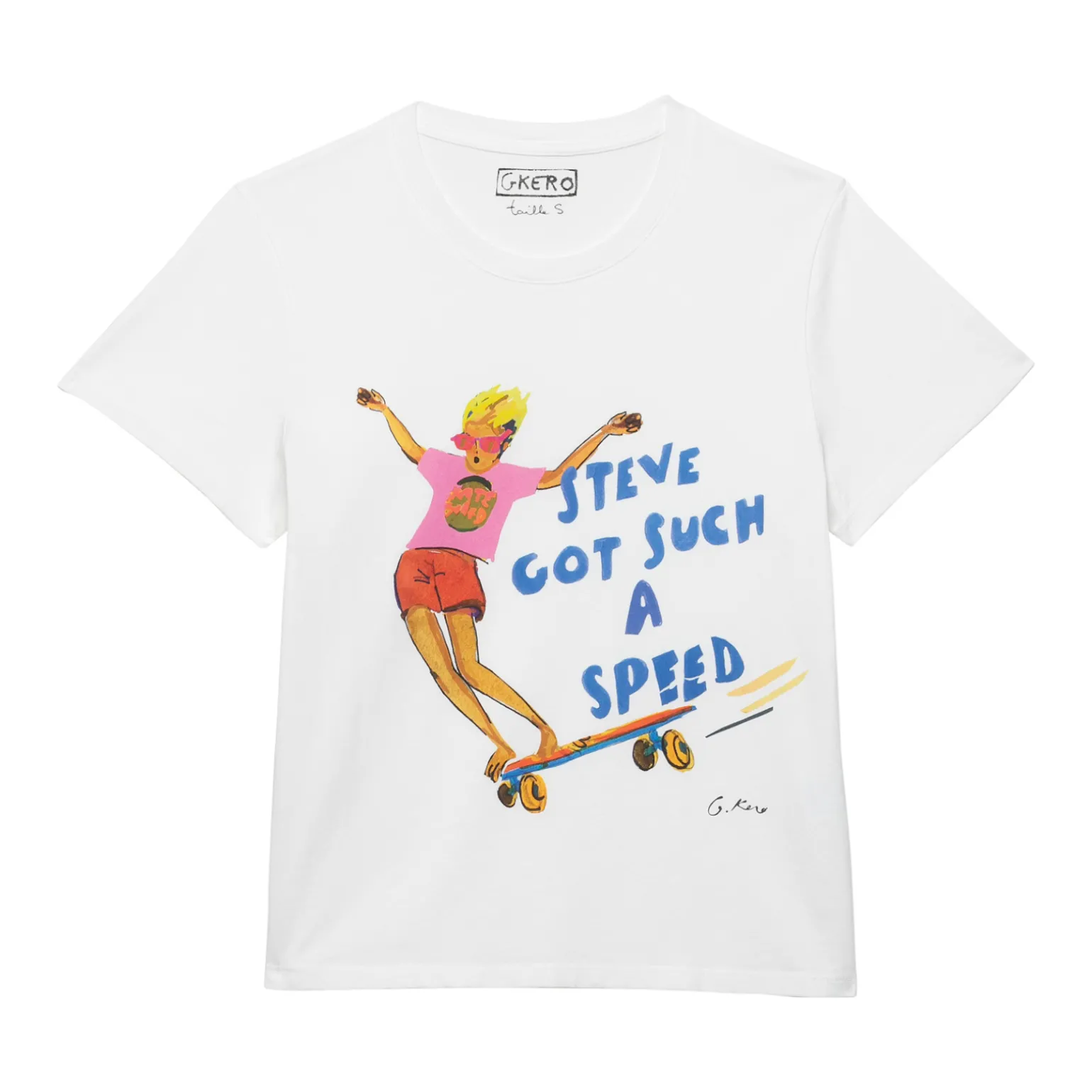 TEE SHIRT STEVE GOT SUCH A SPEED